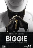 Biggie:  Notorious B.I.G.